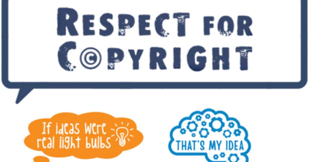 Respecting Copyright and Intellectual Property Rights