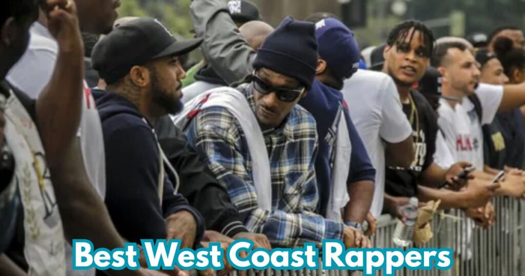 Best West Coast Rappers