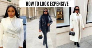 How To Look Expensive On A Budget